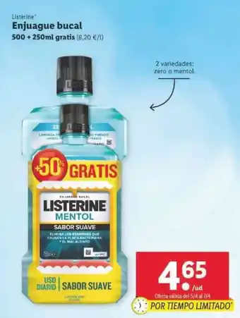 Lidl Listerine Enjuague bucal 500 + 250ml gratis oferta