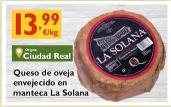 Supermercados La Despensa La Solana Queso de oveja envejecido en manteca oferta