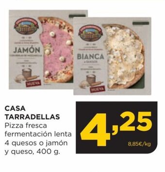 Alimerka CASA TARRADELLAS Pizza fresca fermentación lenta 4 quesos o jamón y queso, 400 g. oferta