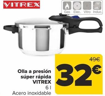 Carrefour Olla a presión súper rápida vitrex oferta