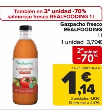 Carrefour Gazpacho fresco realfooding oferta