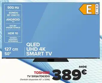 Carrefour Toshiba tv 50qa7d63dg oferta