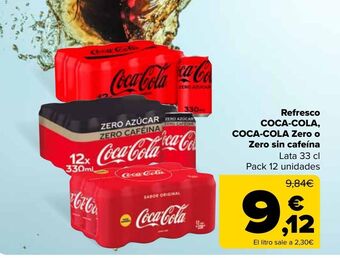 Carrefour Market Refresco coca-cola, coca-cola zero o zero sin cafeína oferta