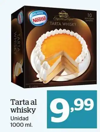 La Sirena Tarta al whisky nestlé oferta