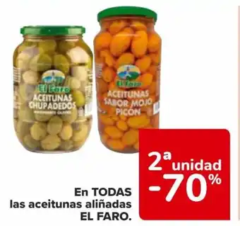 Carrefour EN TODAS las aceitunas aliñadas EL FARO. oferta