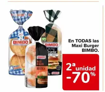 Carrefour En TODAS las Maxi Burger BIMBO. oferta