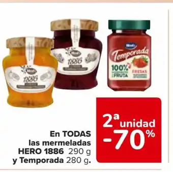 Carrefour EN TODAS las mermeladas HERO 1886 290 g y Temporada 280 g. oferta