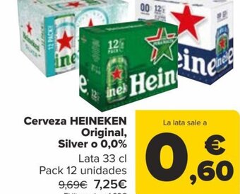 Carrefour Cerveza HEINEKEN Original, Silver o 0,0% oferta
