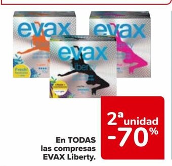 Carrefour EN TODAS las compresas EVAX Liberty. oferta