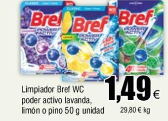 FROIZ Limpiador Bref WC poder activo lavanda, limón o pino 50 g unidad oferta