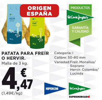 Hipercor PATATA PARA FREÍR O HERVIR. oferta