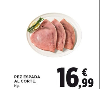 Hipercor PEZ ESPADA AL CORTE. Kg. oferta