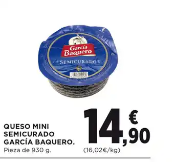 Hipercor QUESO MINI SEMICURADO GARCÍA BAQUERO. oferta