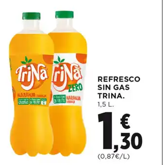 Hipercor REFRESCO SIN GAS TRINA. 1,5 L. oferta