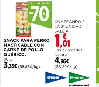 Hipercor SNACK PARA PERRO MASTICABLE CON CARNE DE POLLO QUÉRICO. oferta