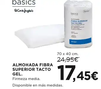 Hipercor ALMOHADA FIBRA SUPERIOR TACTO GEL. oferta