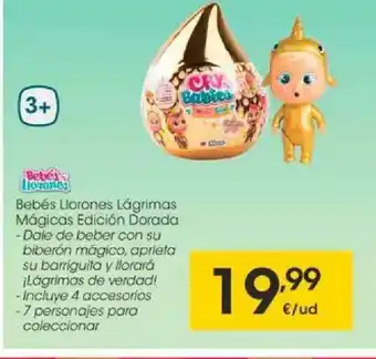 Eroski Bebés Llorones Lágrimas Mágicas Edición Dorada oferta