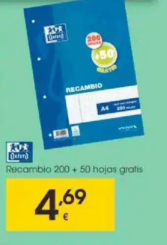 Eroski Recambio 200 + 500 Hojas Gratis Oxford oferta