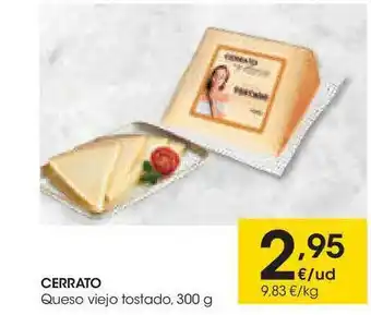 Eroski Cerrato Queso Viejo Tostado oferta