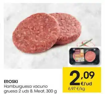 Eroski Eroski Hamburguesa Vacuno Gruesa 2 Uds B. Meat oferta