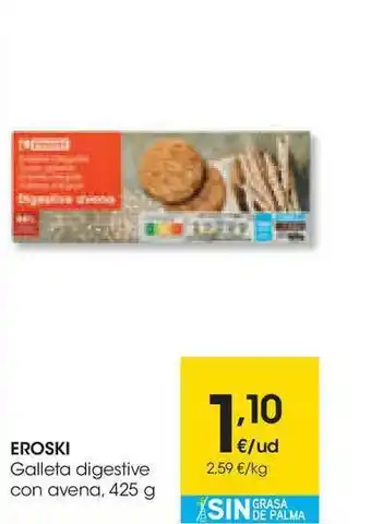 Eroski Eroski Galleta Digestive Con Avena 425g oferta