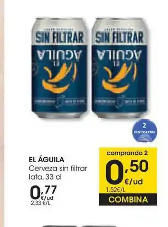 Eroski El águila Cerveza Sin Filtrar 33cl oferta
