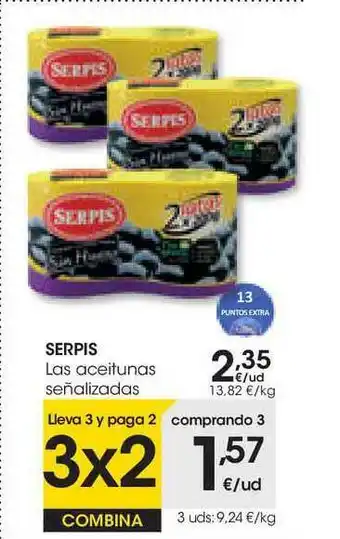 Eroski Serpis Las Aceitunas Señalizadas oferta