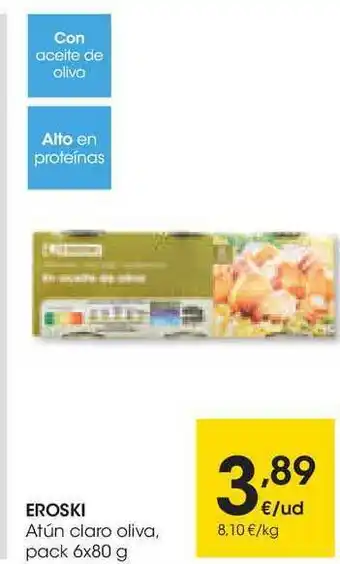 Eroski Eroski Atún Claro Oliva 6x80g oferta