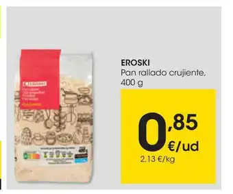 Eroski Eroski Pan Rallado Crujiente 400g oferta