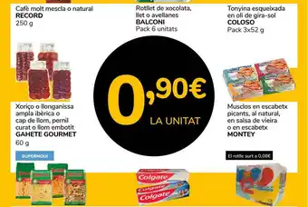 Supeco Cafè Molt Mescla O Natural Record, Rotllet De Xocolata, Ilet O Avellanes Balconi, Tonyina Esqueixada En Oli De Gira-Sol Colos oferta
