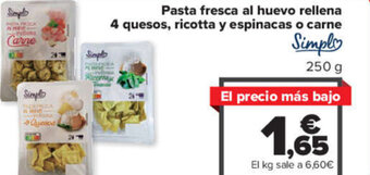 Carrefour Pasta fresca al huevo rellena 4 quesos, ricotta y espinacas o carne oferta