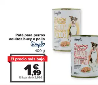 Carrefour Paté para perros adultos buey o pollo Simply oferta