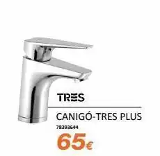 Distriplac Tres canigó-tres plus 78393644 65€ oferta