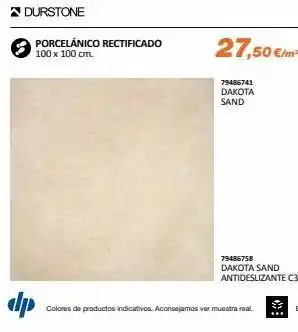 Distriplac Dp durstone porcelánico rectificado 100 x 100 cm. 27,50 €/m² 79486741 dakota sand 79486758 dakota sand antideslizante c3 oferta