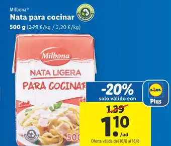 Lidl Nata para cocinar 500 g (2,78 €/kg / 2,20 €/kg) oferta