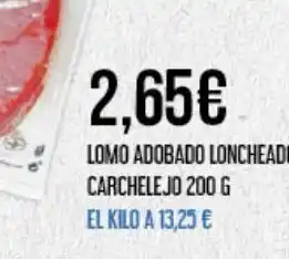 Claudio Lomo adobado carchelejo oferta