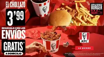 KFC El chollazo 3'99 regózalo con los envios gratis a domicilio kfc kfc 11 kfc doble krunch burger incluye lo quiero oferta