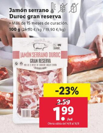 Lidl Jamón Serrano Duroc gran reserva oferta
