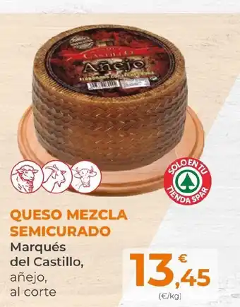 SPAR QUESO MEZCLA SEMICURADO Marqués del Castillo, añejo, al corte oferta