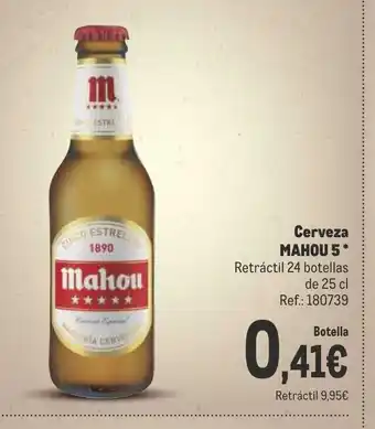 Makro Cerveza MAHOU 5* Retráctil 24 botellas oferta