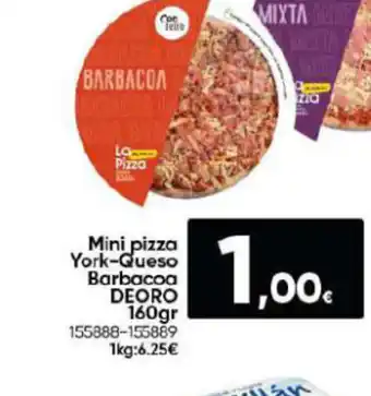 Family Cash Mini pizza York-Queso Barbacoa DEORO 160gr oferta