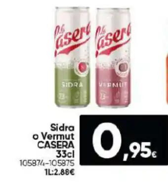 Family Cash Sidra o Vermut CASERA 33cl oferta