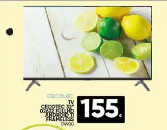 Family Cash TV CECOTEC 32" 02622 FULLHD ANDROID 11 FRAMELESS oferta