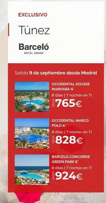 Travelplan Exclusivo | túnez barceló hotel group salida 9 de septiembre desde madrid occidental sousse marhaba 4* 8 días | 7 noch oferta