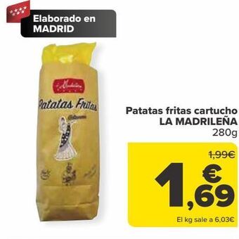 Carrefour Patatas fritas cartucho la madrileña oferta
