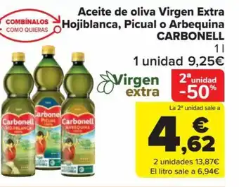 Carrefour Aceite de oliva Virgen Extra COMBINALOS Hojiblanca, Picual o Arbequina CARBONELL oferta