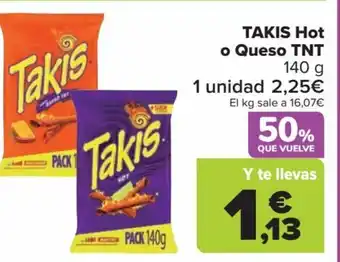 Carrefour TAKIS Hot o Queso TNT 140 g oferta