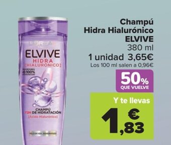 Carrefour Champú Hidra Hialurónico ELVIVE oferta