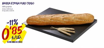 AhorraMas BARRA ESPIGA PURO TRIGO oferta