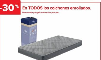 Carrefour EN TODOS los colchones enrollados. oferta